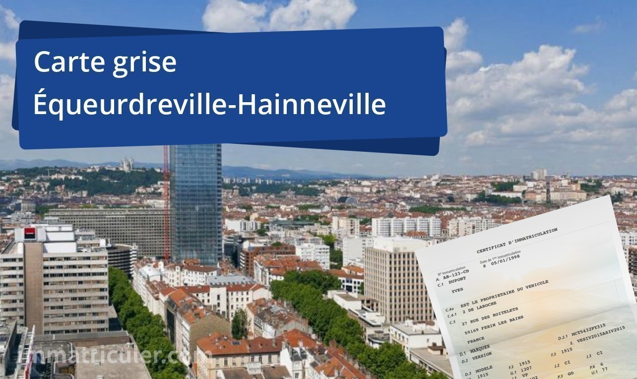 Carte grise Équeurdreville-Hainneville