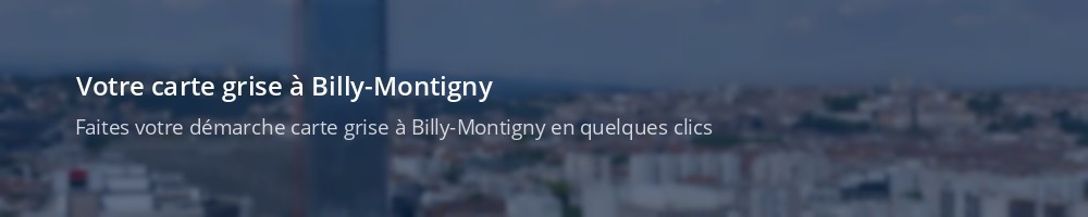 Immatriculation à Billy-Montigny