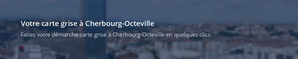 Immatriculation à Cherbourg-Octeville