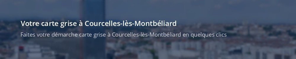 Immatriculation à Courcelles-lès-Montbéliard