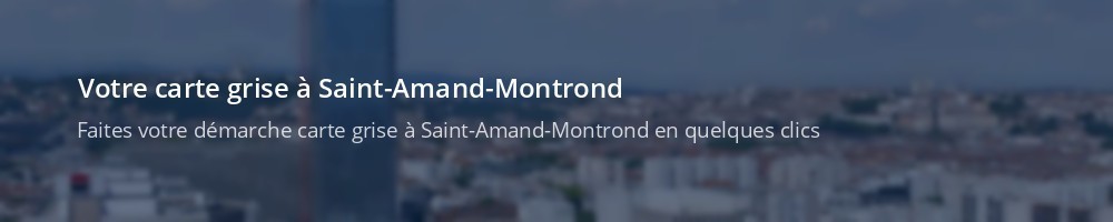 Immatriculation à Saint-Amand-Montrond