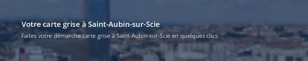 Immatriculation à Saint-Aubin-sur-Scie