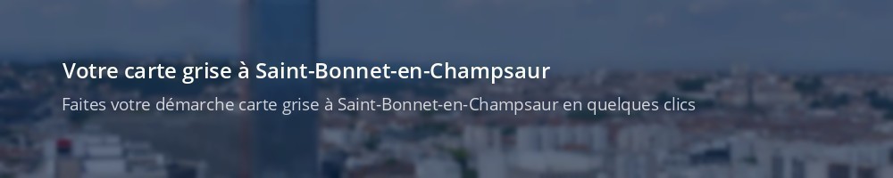 Immatriculation à Saint-Bonnet-en-Champsaur