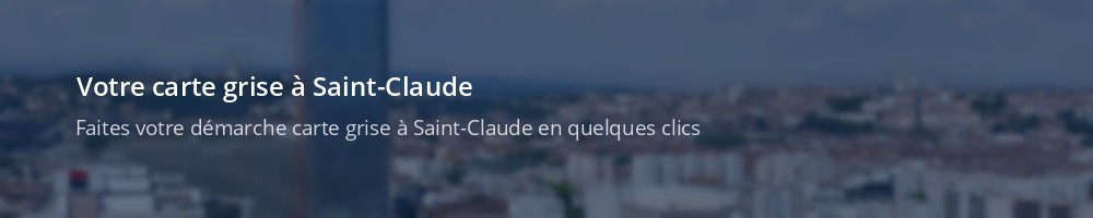 Immatriculation à Saint-Claude