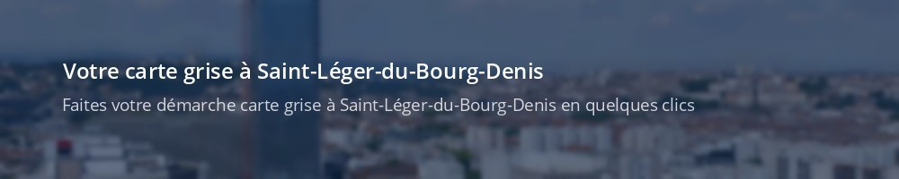 Immatriculation à Saint-Léger-du-Bourg-Denis