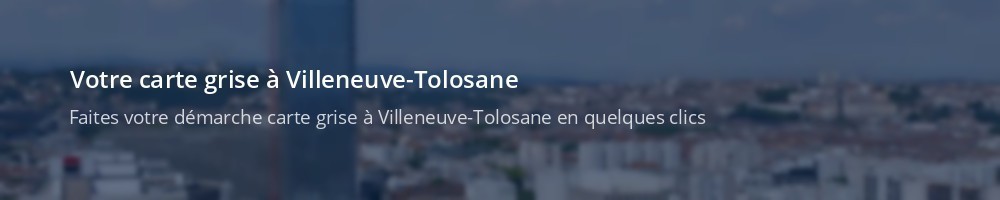 Immatriculation à Villeneuve-Tolosane