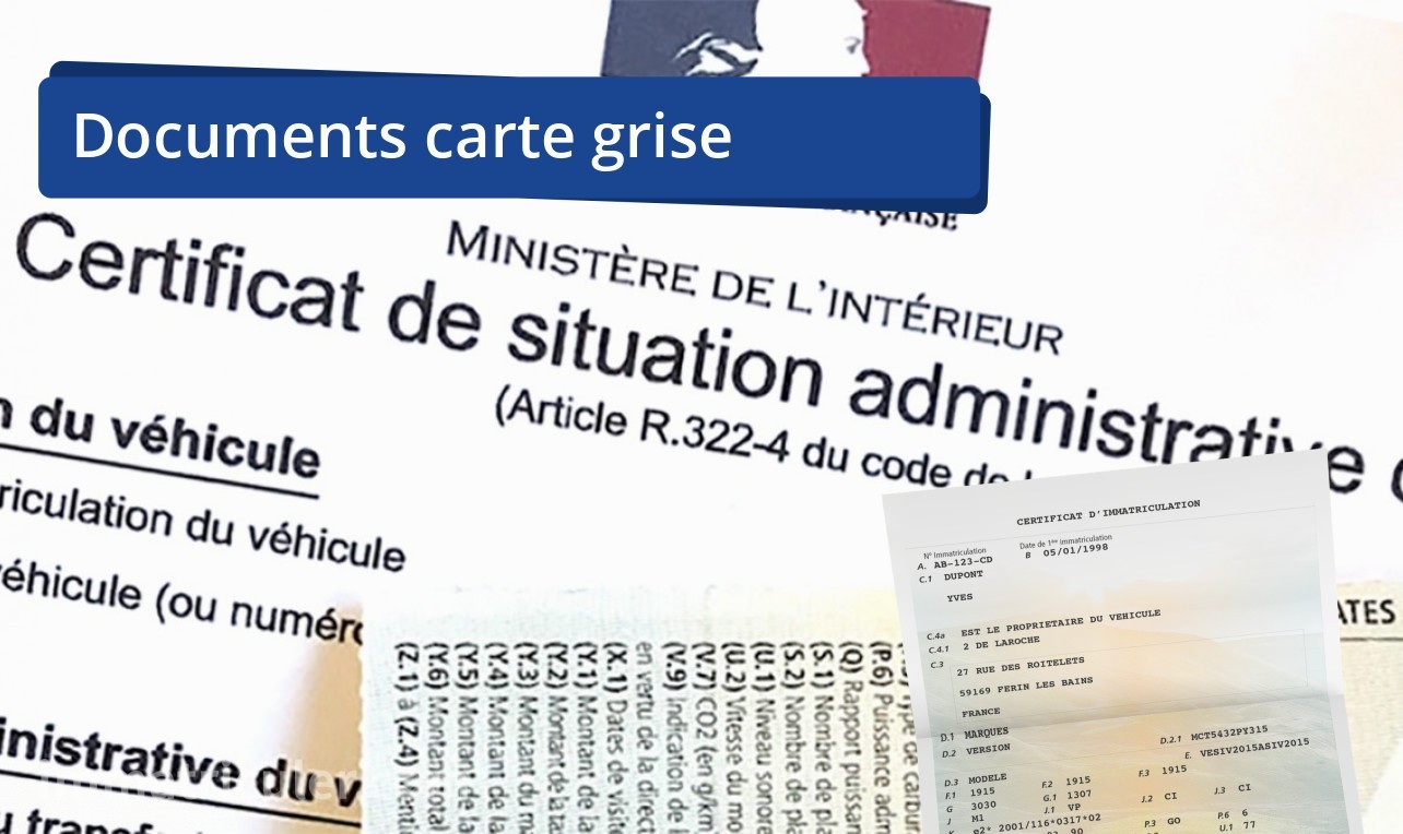 Carte grise, quels documents sont demandés ? (PDF à télécharger)