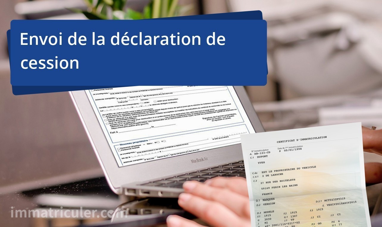 envoi declaration cession