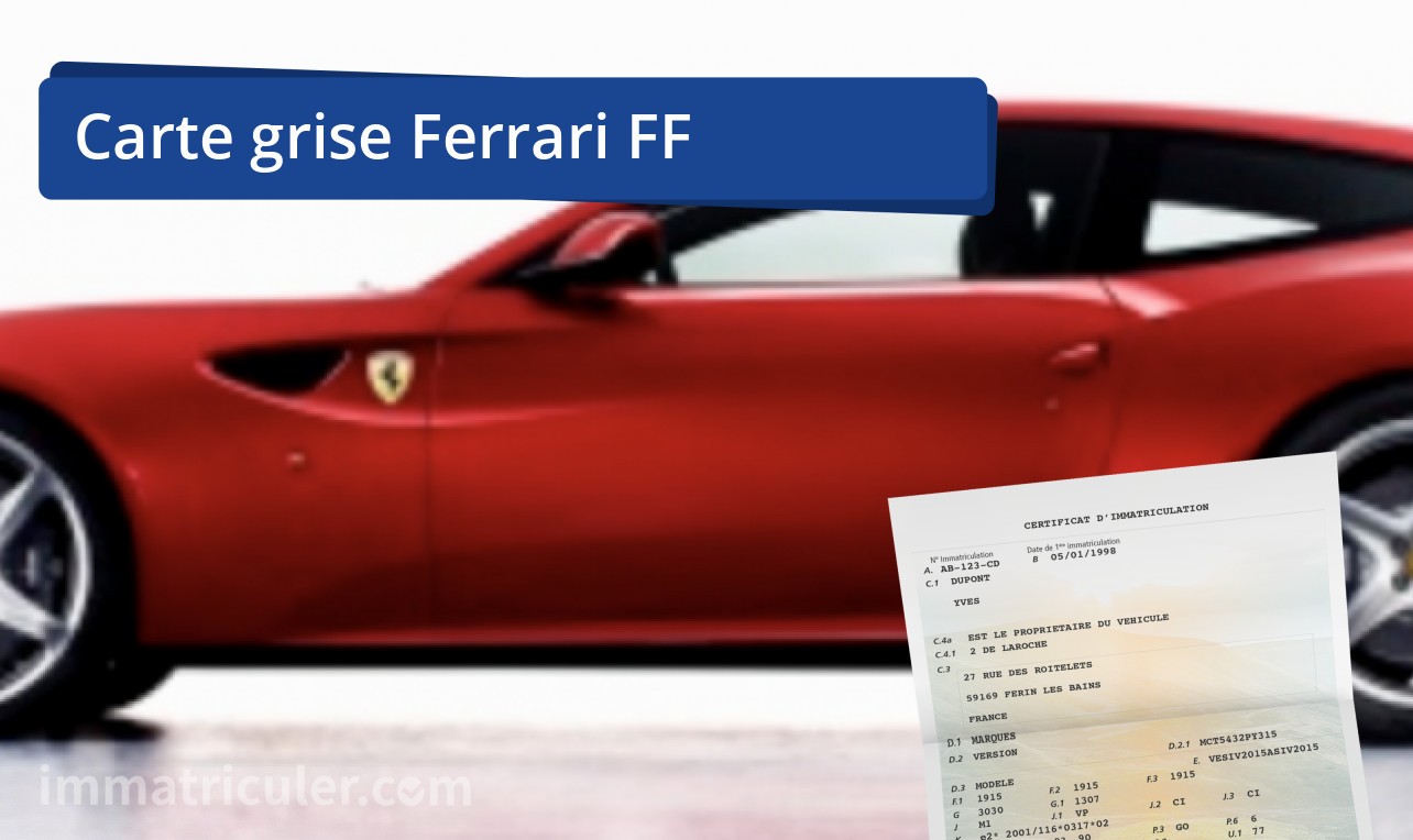 prix carte grise ferrari ff-60
