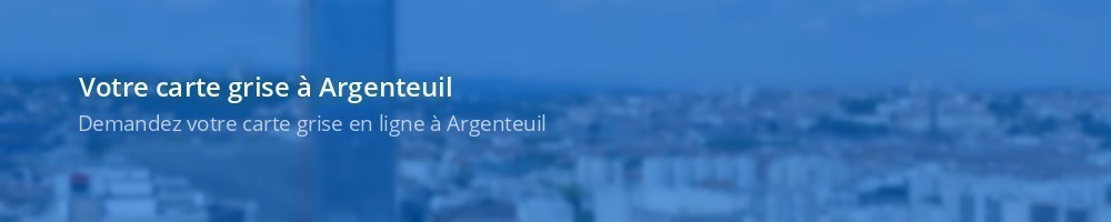 Carte grise Argenteuil