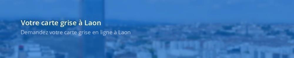 Carte grise Laon