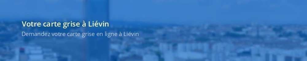 Carte grise Liévin