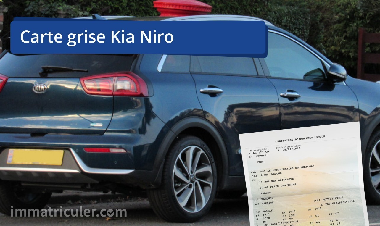 Carte grise Kia Niro, prix et démarche