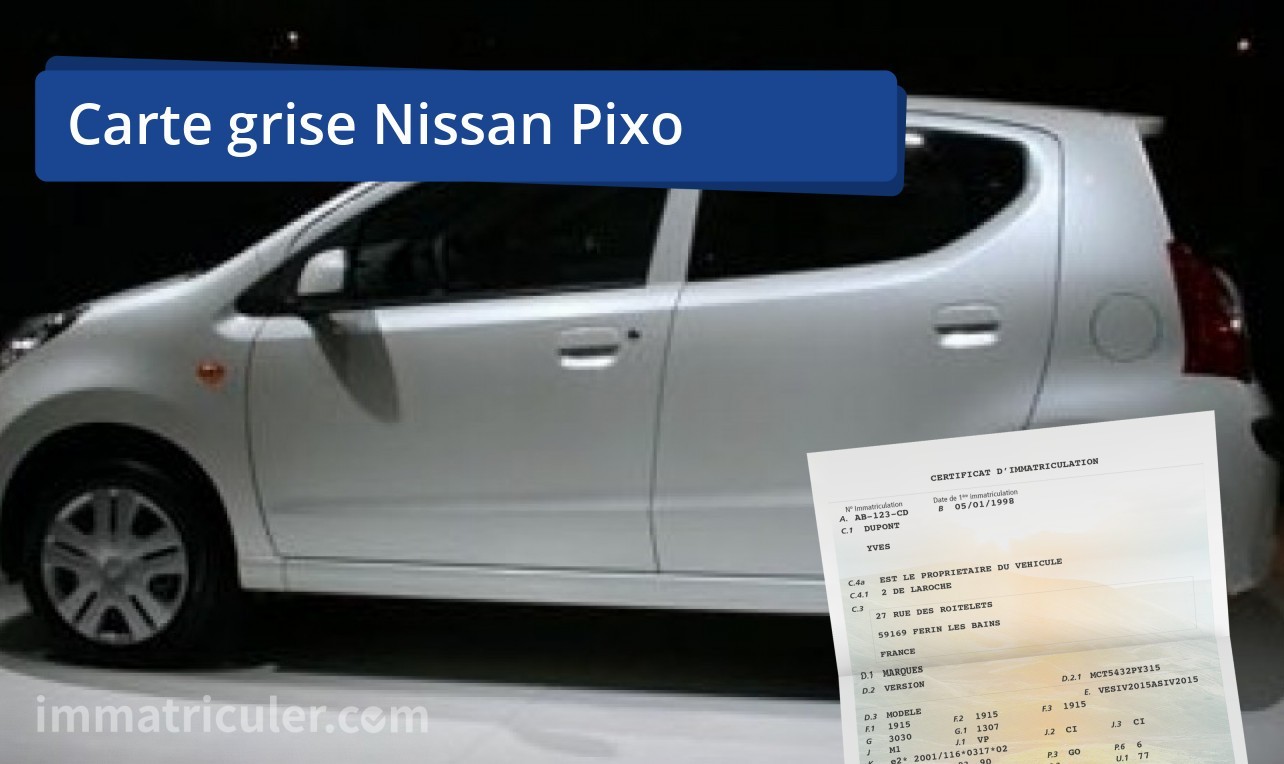 prix carte grise nissan pixo-127