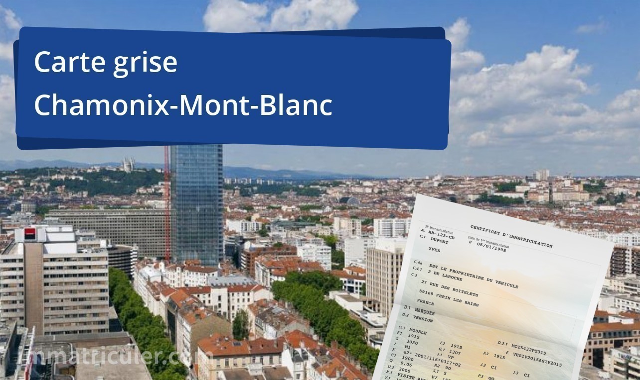 Carte grise Chamonix-Mont-Blanc