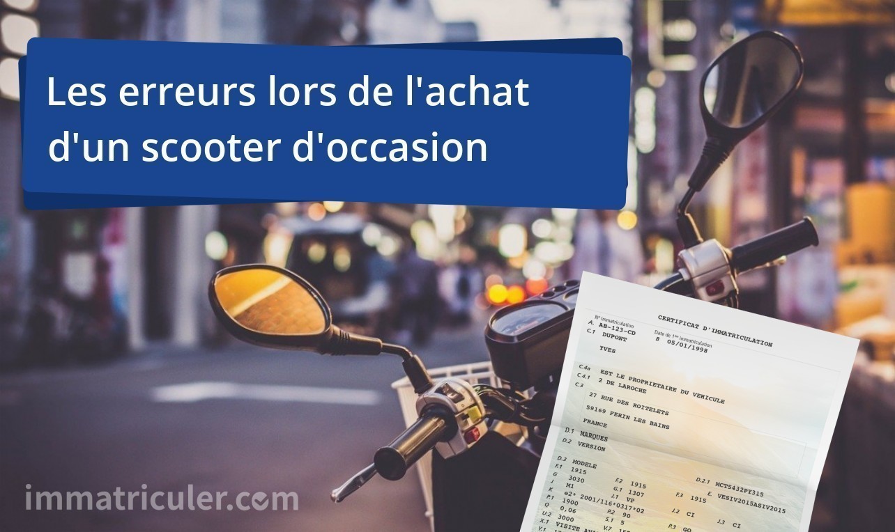 reussir l achat de son scooter d occasion les fautes a ne pas commettre